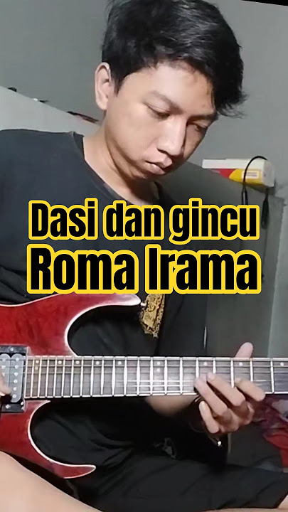 Roma Irama-dasi dan gincu #covergitar #cover #guitar #dangdut #romairama #fyp