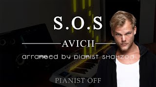 Avicii - SOS ft. Aloe Blacc | Piano Cover | PIANIST SHAHZOD