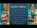 Reseller podcast show the nurse flipper the antique nomad jolie flips vintage matt greig