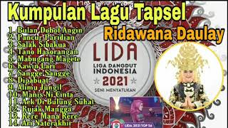 Kumpulan Lagu Tapsel { Ridawana Daulay }