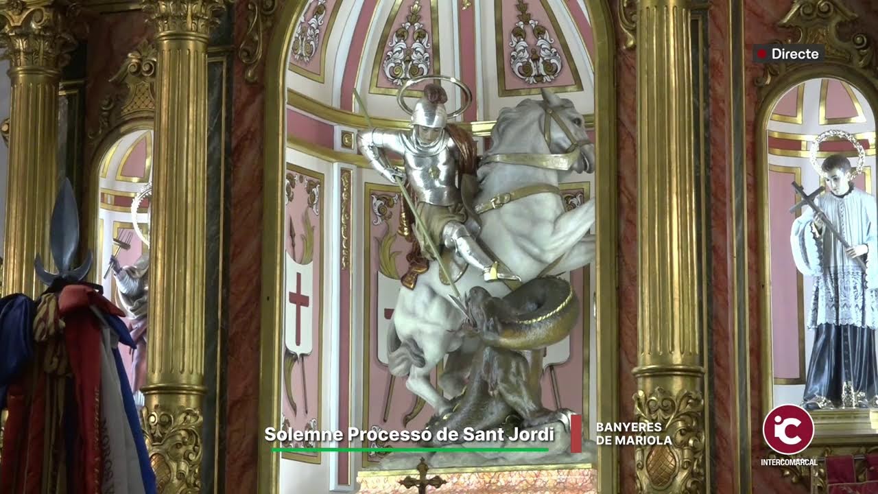 DIRECTE: #BanyeresDeMariola: Solemne Processó de Sant Jordi