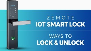 Zemote Iot Smart Door Lock Ways To Lock And Unlock