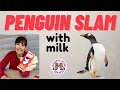 Penguin slam with milk  shorts