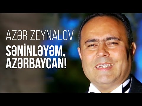 Azər Zeynalov — Səninləyəm, Azərbaycan! | 21.09.2011 | AZTV