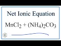 Net Ionic Equations and Spectator Ions