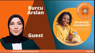 🌍✨ Embracing Diversity: Burcu Arslan’s Journey of Resilience and Inclusivity 🌍✨