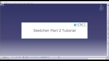 CATIA Sketcher Part -2 for Beginners | Tutorial | Line | Spline | Conic | Axis | CS CAD TECHNOLOGIES