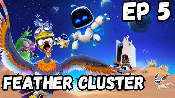 GAME OF THE YEAR | ASTROBOT EPISODE 5 | FEATHER CLUSTER/ENDING (4K 60FPS)