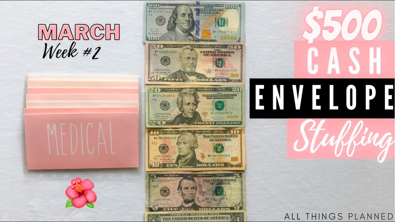 $500 CASH ENVELOPE STUFFING | Cash Stuffing | MARCH 2022 🌺 | Sinking Funds| All Things Planned