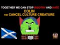 Have you met the cancel culture creature  hate monster parody satire parody dontfeedhate snp