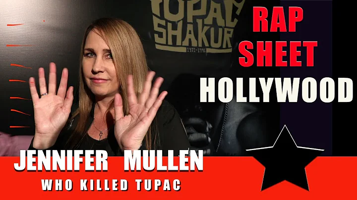 Jennifer Mullen Who Killed Tupac