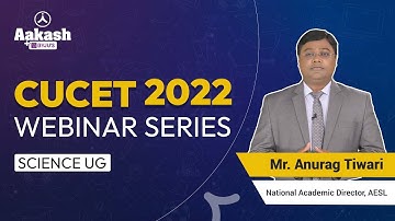CUET (CUCET) 2022 Webinar Series | Pattern, Strategy and Tips to Crack | Aakash BYJU