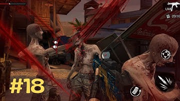 Zombie Frontier - 4 || Area 2 - Border || Android Gameplay [Part-18]