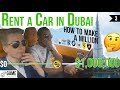 Rent a car in Dubai: How to Start and Make a Million