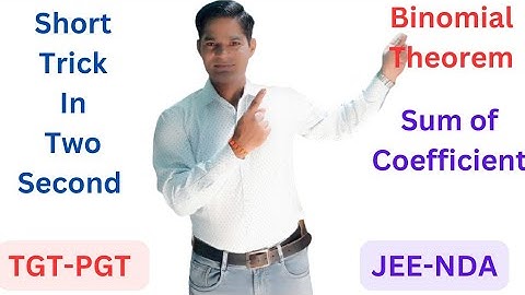 |binomial theorem| sum of coefficient in given expansion| |TGT-PGT/IIT-JEE/NDA-AIRFORCE| |Achal math