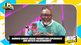 Hammer Shares Music Production Experiences and Artiste Relationships.