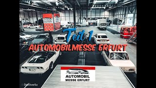 Stahlwerkz - automobilmesse erfurt teil 1 | die große vorbereitung | es geht los