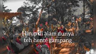 STORY WA 2020 | SAUR SEPUH | PEPELING HIRUP| BIKIN SEDIH