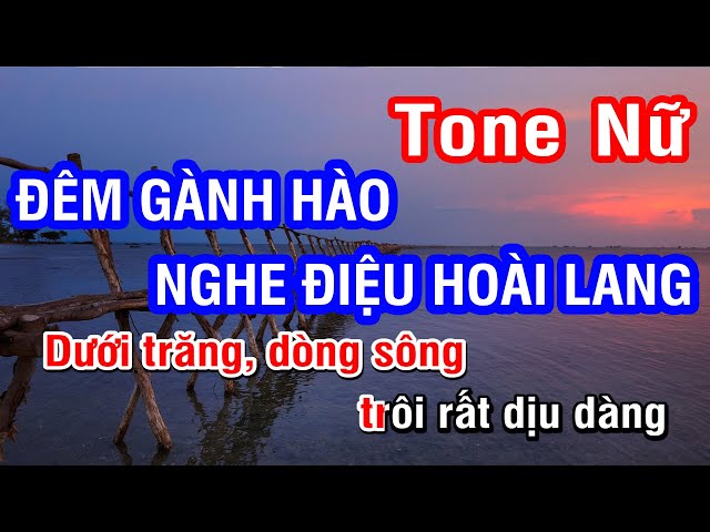 Đêm Gành Hào Nghe Điệu Hoài Lang