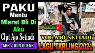 PAKU || Mantu Mlarat Bli Di Aku Voc Ajo Setiadi Lagu Tarling Terbaru 2022