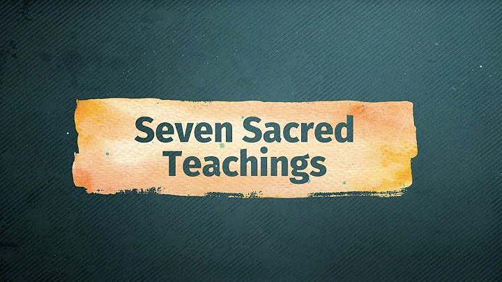 The Seven Sacred Teachings