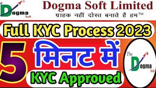 Dogma me Kyc Kaise Kare | How to Complete Kyc in Dogma Soft | @DogmaWalaManoj screenshot 4