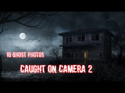 10 Ghost Photos
