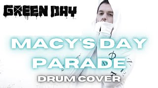 Green Day- Macy's Day Parade- Drum Cover