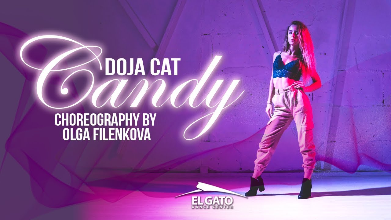 Doja Cat Candy Choreography by Olga Filenkova YouTube