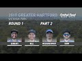 2019 Greater Hartford Disc Golf Open - Round 1 Part 2 - Earhart, Bell, Messerschmidt, Shaw