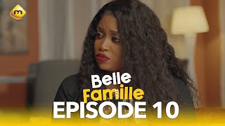 Série - Belle Famille - Saison 1 - Episode 10