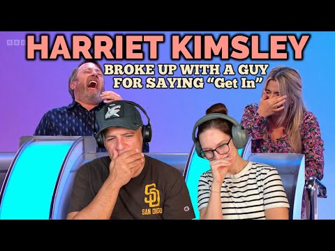 WILTY - Harriet Kimsley: I Once Broke up with a Man who Always Said “Get In” REACTION