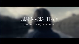 Gianmaria Testa - Povero tempo nostro