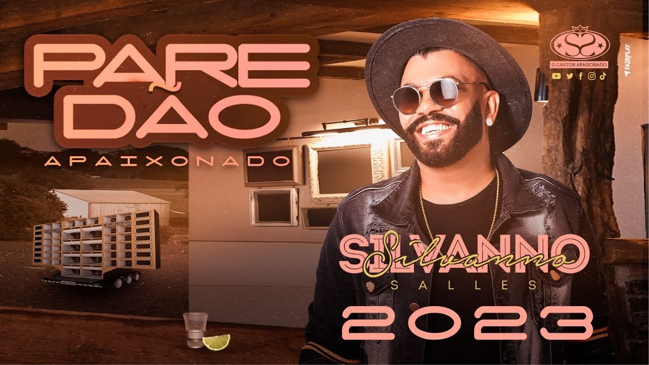 SILVANNO SALLES - PAREDÃO APAIXONADO 2023
