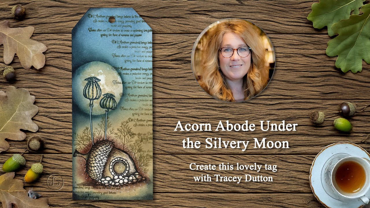 Create an Acorn Abode Tag – A Lavinia Stamps Tutorial with Tracey Dutton