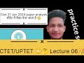 Lecture 06#ctet preparation 7july 2024 videos!#Hindi pedagogy and content questions!junior level pyq