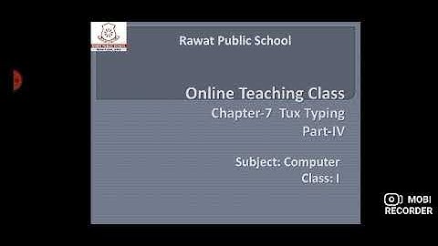 Computer I Class 1 I Ch7 Tux Typing  I Part 4
