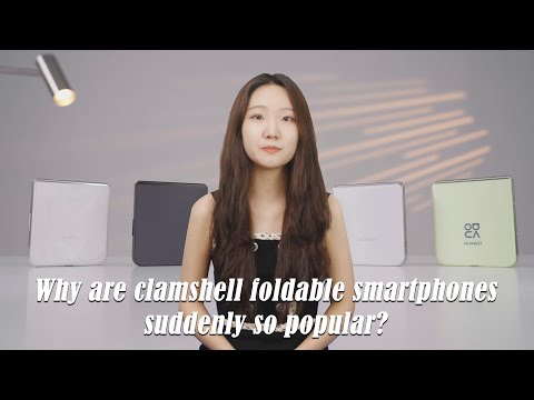 Why are clamshell foldable smartphones suddenly so popular?