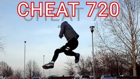 Cheat 720 | Tricking Progression