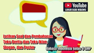 Soal dan Pembahasan Teks Berita dan Iklan Bahasa Indonesia Kelas 8