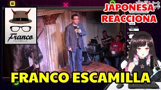 [Hana Yomeguri] REACCIONA A FRANCO ESCAMILLA