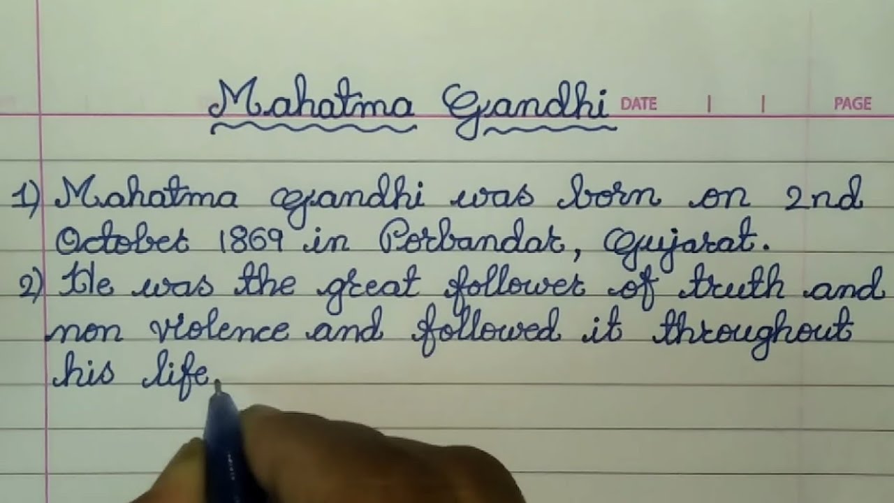 10 Lines Essay On Mahatma Gandhi In English Essay In Cursive Hand Writing Youtube