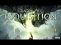 Inquisitor... - DA: Inquisition Trespasser Bard Song