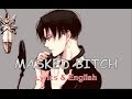 Levi Ackerman - Masked Bitch w/ Lyrics & English