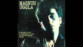 Video thumbnail of "Magnus Uggla - Jazzgossen"