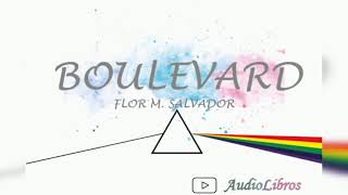 Boulevard Capitulo 1 Audiolibro En Espanol Latino Voz Humana Youtube