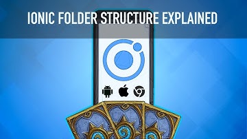 Understand Ionic Folder Structure.
