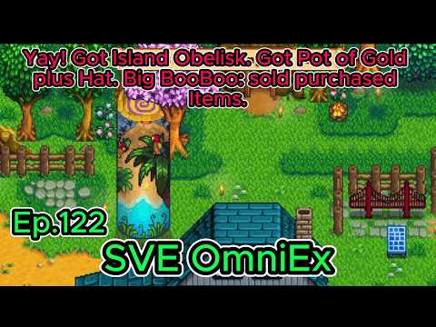 SVE OmniEx Ep122 Y3 Spring- 17-18: Yay! Got Island Obelisk. Big BooBoo: sold purchased Items.