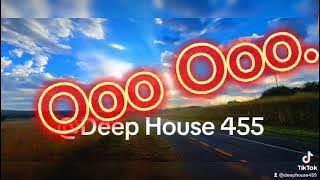 Deep house 455❤🔥🤙🤞