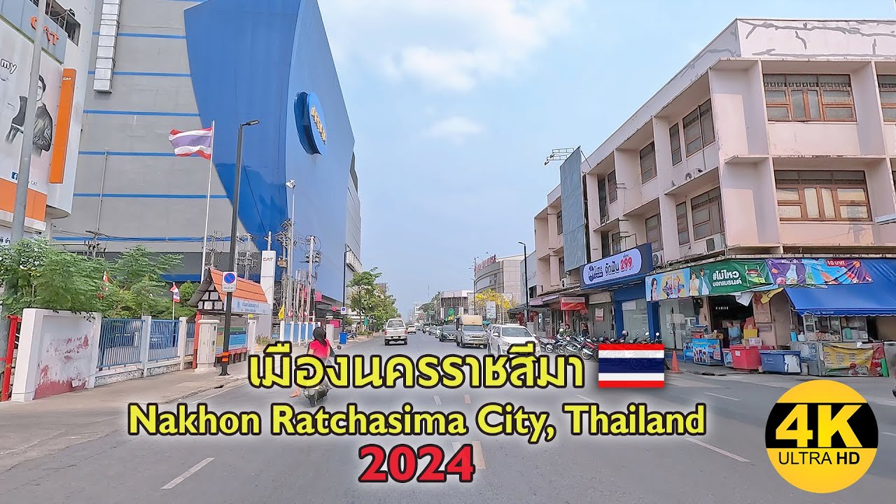 [4K] Nakhon Ratchasima City 2024 / โคราช เมืองที่มีอาณาเขตกว้างใหญ่ไพศาลที่สุด ในอีสาน